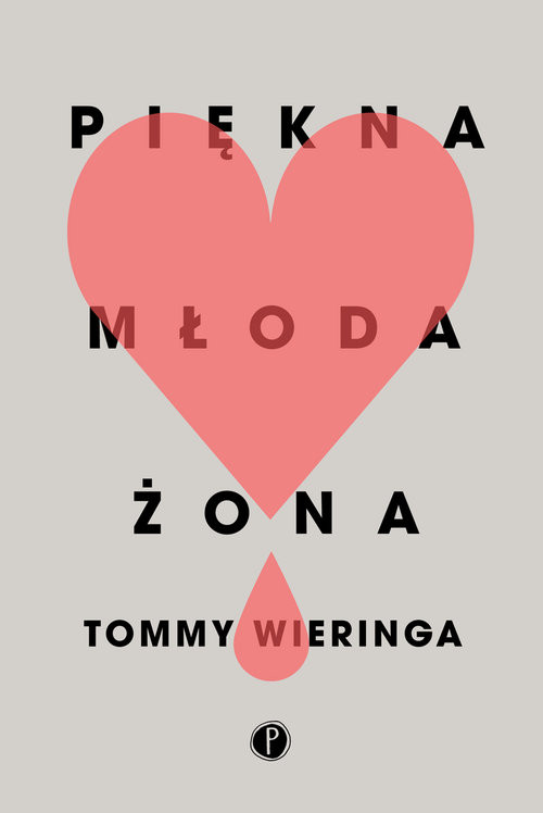 okładka Piękna młoda żona książka | Wieringa Tommy