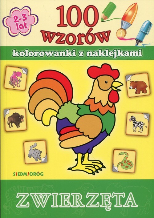 okładka 100 wzorów Zwierzęta Kolorowanki z naklejkami książka
