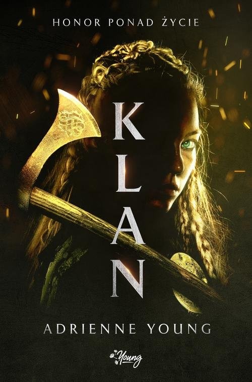 okładka Klan Honor ponad życie książka | Adrienne Young