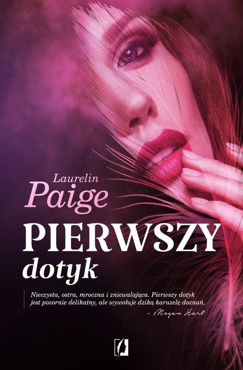 okładka Pierwszy dotyk Tom 1 książka | Laurelin Paige