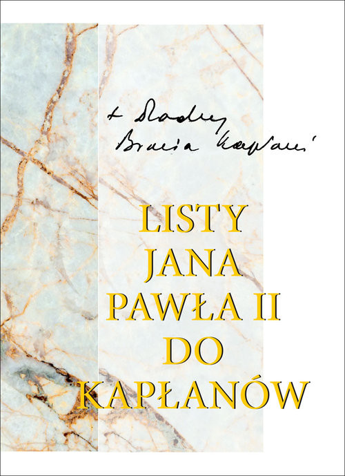okładka Listy Jana Pawła II do kapłanów (1979-2005) książka | św. Jan Paweł II
