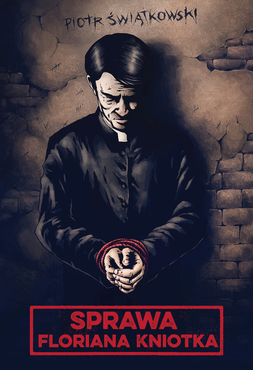 okładka Sprawa Floriana Kniotka książka | Piotr Świątkowski