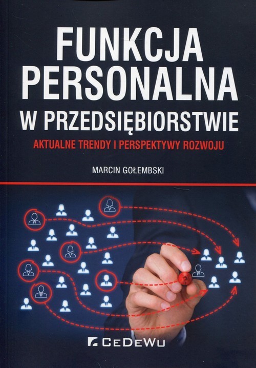 okładka Funkcja personalna w przedsiębiorstwie Aktualne trendy i perspektywy rozwoju książka | Marcin Gołembski
