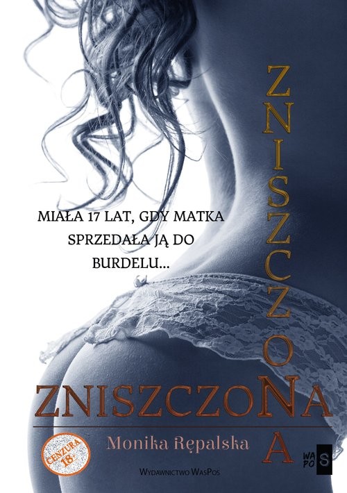 okładka Zniszczona książka | Monika Rępalska