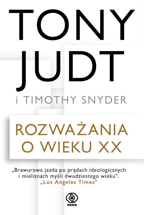 okładka Rozważania o wieku XX książka | Tony Judt