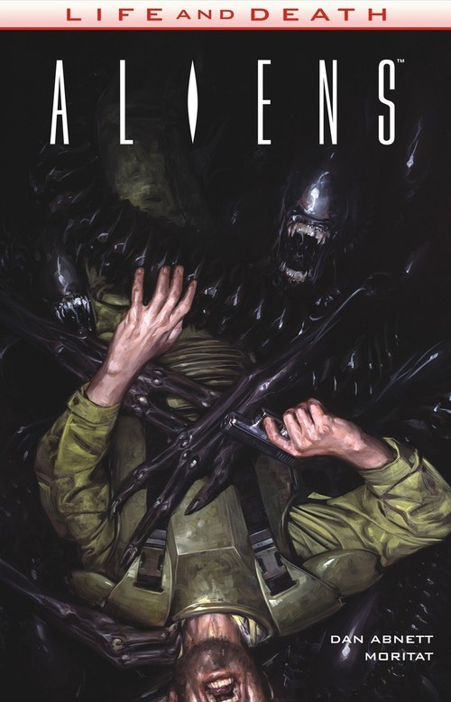 okładka Aliens Life and Death Tom 3 książka | Dan Abnett, Moritat