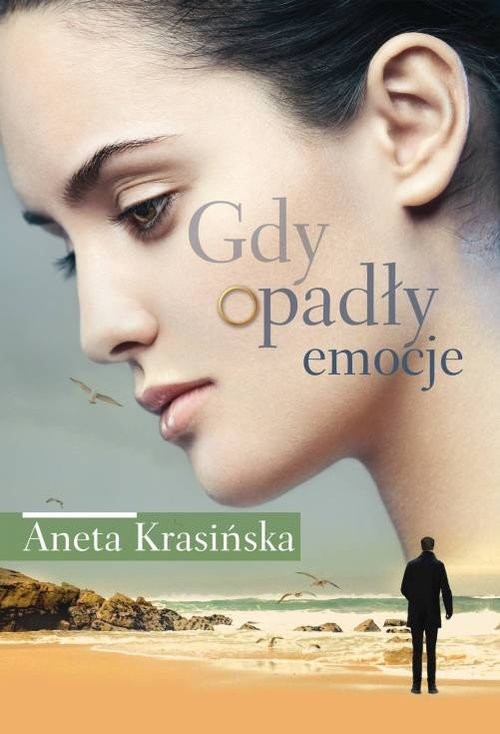 okładka Gdy opadły emocje książka | Aneta Krasińska