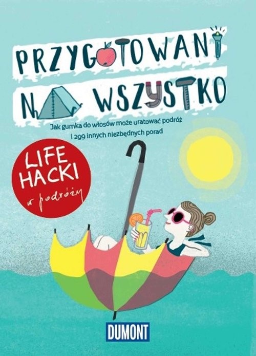 okładka LIfe hacki w podróży Przygotowani na wszystko książka