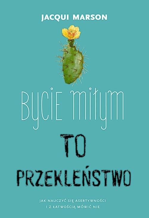 okładka Bycie miłym to przekleństwo książka | Jacqui Marson