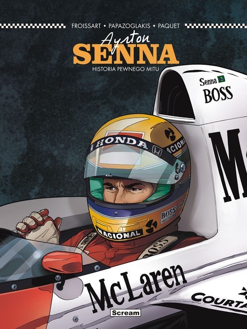 okładka Ayrton Senna Historia pewnego mitu książka | Froissart Lionel
