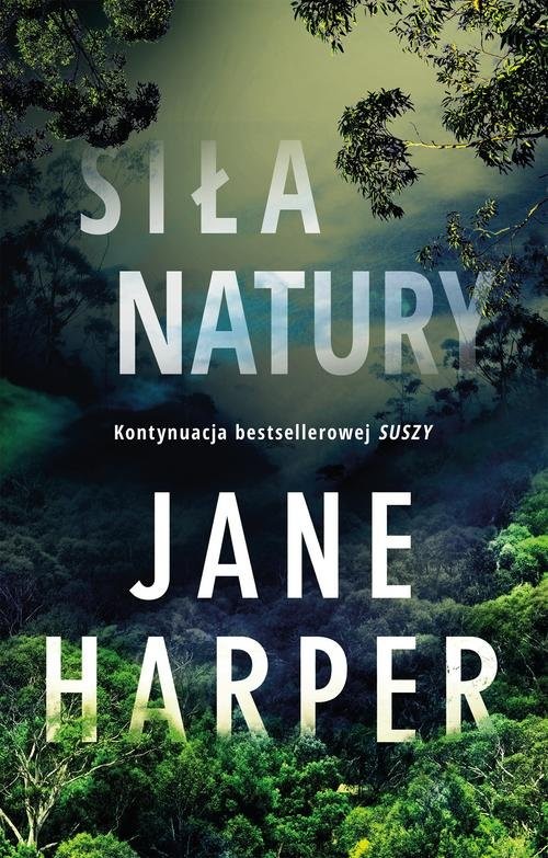 okładka Siła natury książka | Jane Harper
