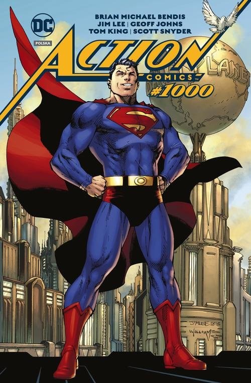 okładka Superman Action Comics #1000 książka | Brian Michael Bendis, Geoff Johns, Tom King, Scott Snyde