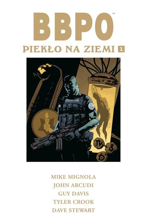 okładka BBPO Piekło na Ziemi Tom 1 książka | Mike Mignola, John Arcudi