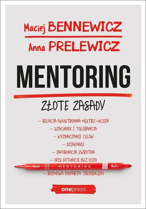 okładka Mentoring Złote zasady książka | Maciej Bennewicz, Anna Prelewicz