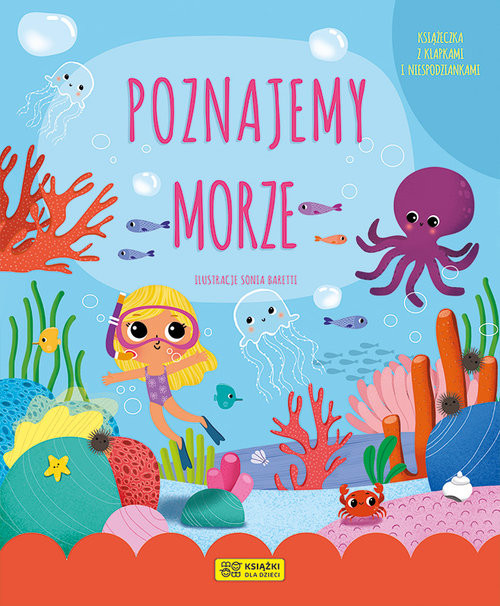 okładka Poznajemy morze Książeczka z klapkami i niesodziankami książka