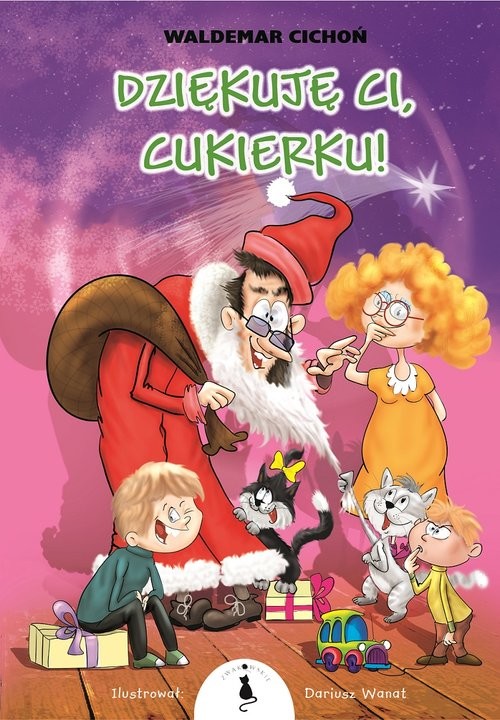 okładka Dziękuję Ci Cukierku! książka | Waldemar Cichoń