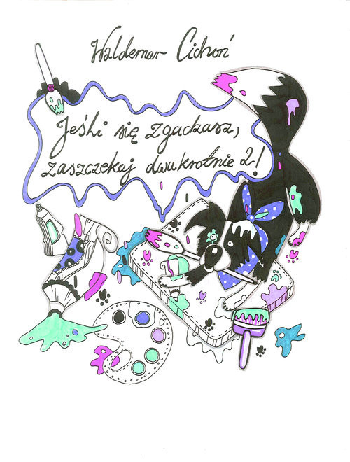 okładka Jeśli się zgadzasz, zaszczekaj dwukrotnie! Część 2 książka | Waldemar Cichoń