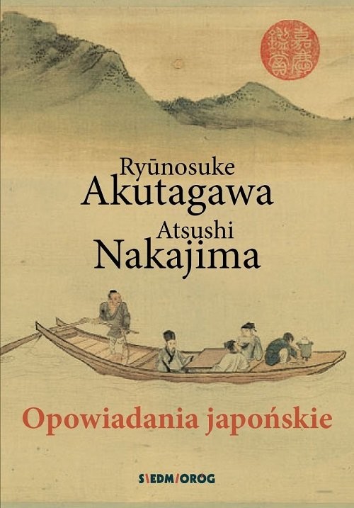okładka Opowiadania japońskie książka | Ryūnosuke Akutagawa, Atsushi Nakajima