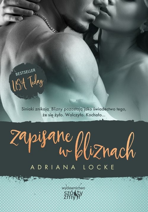okładka Zapisane w bliznach książka | Adriana Locke