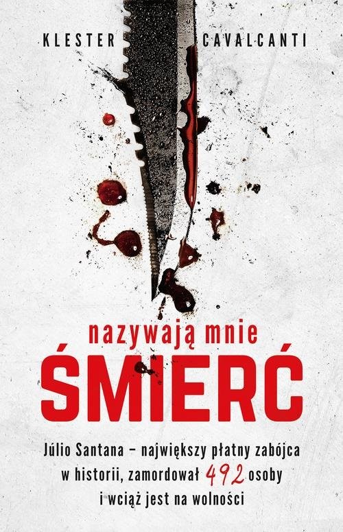 okładka Nazywają mnie Śmierć książka | Klester Cavalcanti