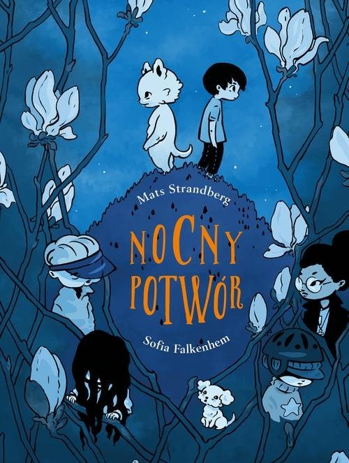 okładka Nocny potwór książka | Mats Strandberg, Sofia Falkenhem
