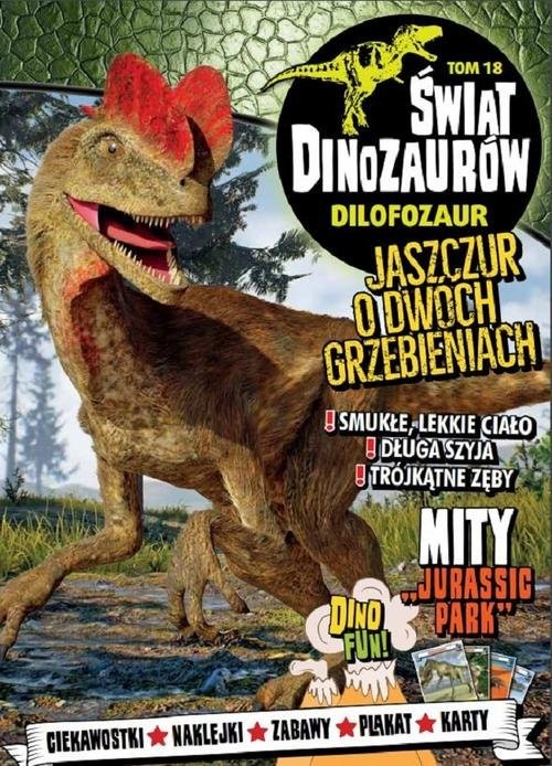 okładka Świat Dinozaurów 18 Dilofozaur książka