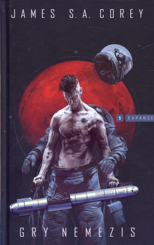okładka Gry Nemezis Cykl Expanse Tom 5 książka | James S.A. Corey