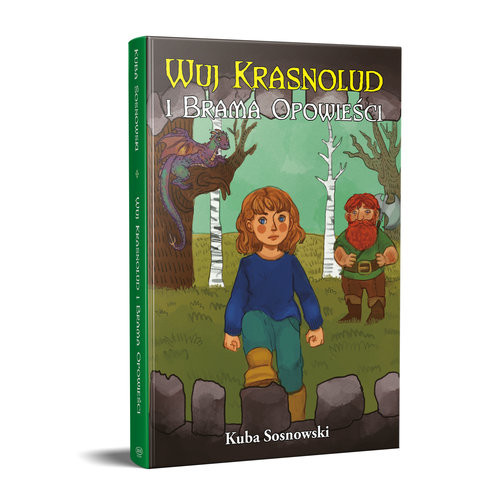 okładka Wuj krasnolud i Brama Opowieści książka | Sosnowski Kuba