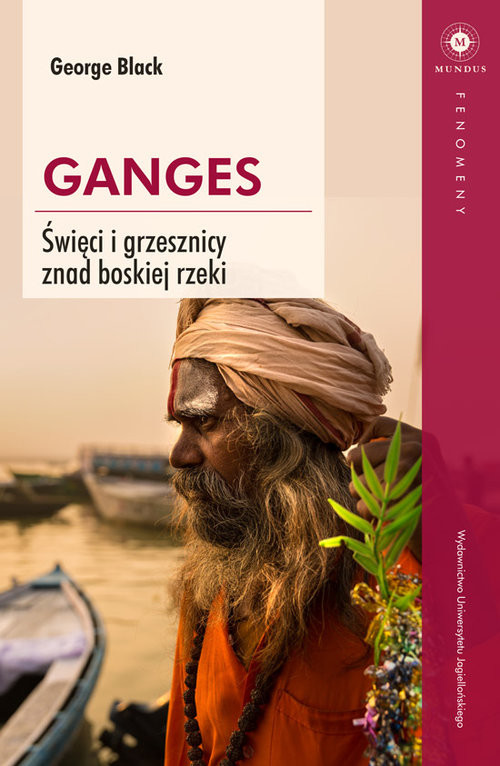 okładka Ganges Święci i grzesznicy znad boskiej rzeki książka | Black George
