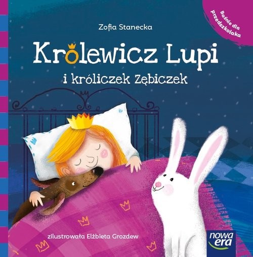 okładka Królewicz Lupi i króliczek Zębiczek książka | Zofia Stanecka