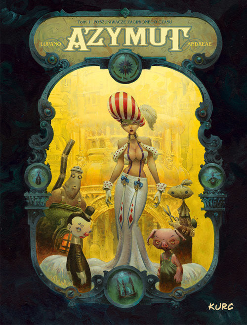 okładka Azymut tom 1 Poszukiwacze zaginionego czasu książka | Wilfrid Lupano, Jean-Baptiste Andreae