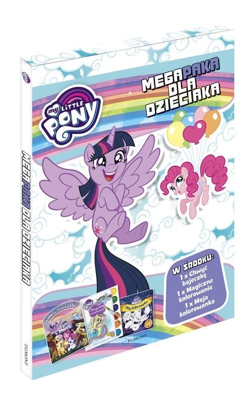 okładka My Little Pony Megapaka dla dzieciaka książka | Opracowania Zbiorowe