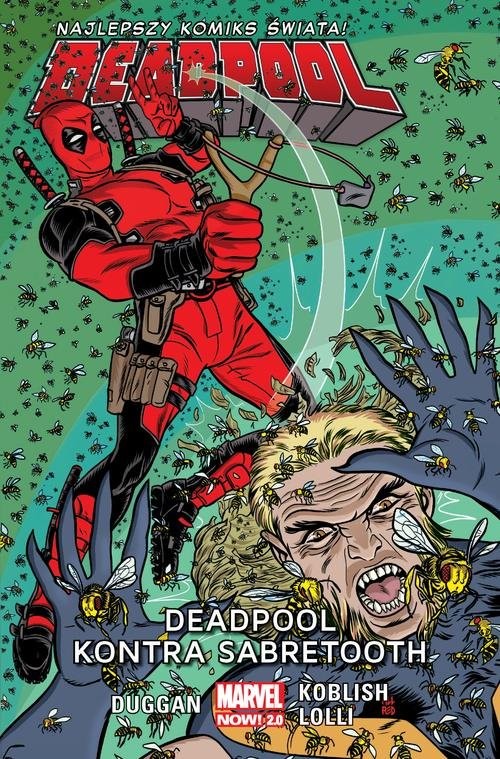 okładka Deadpool Tom 3 Deadpool kontra Sabretooth książka | Gerry Duggan