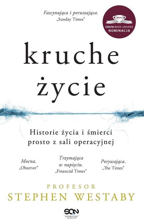 okładka Kruche życie książka | Westaby Stephen