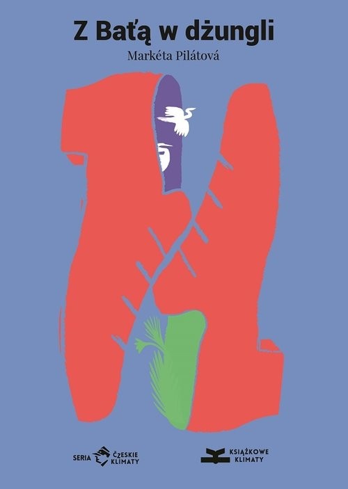 okładka Z Batą w dżungli książka | Pilatova Marketa