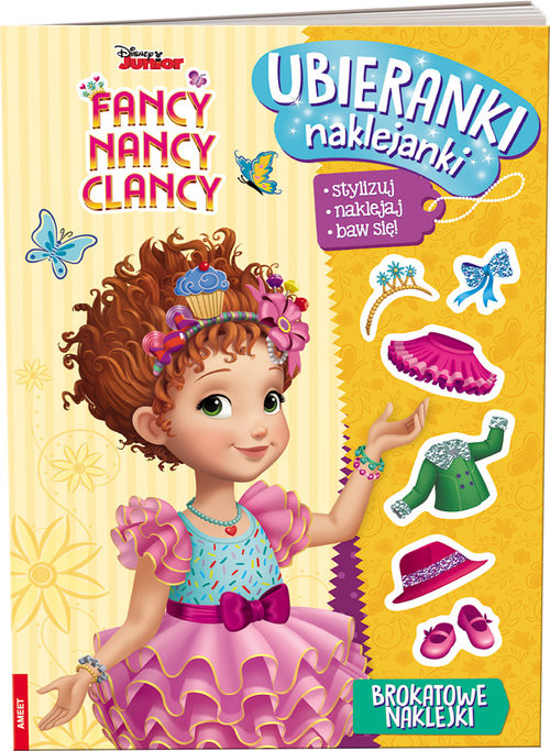 okładka Fancy Nancy Clancy Ubieranki, naklejanki/SDU9102 SDU-9102 książka | Opracowania Zbiorowe