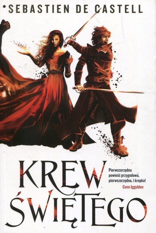 okładka Wielkie Płaszcze Tom 3 Krew Świętego książka | Sebastien de Castell