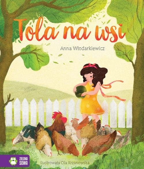 okładka Tola na wsi książka | Anna Włodarkiewicz
