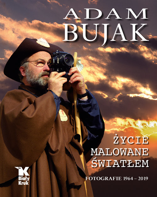 okładka Adam Bujak Życie malowane światłem. Fotografie 1964- 2019 książka | Adam Bujak