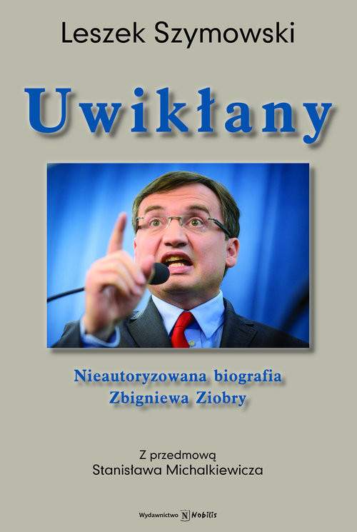 okładka Uwikłany książka | Leszek Szymowski