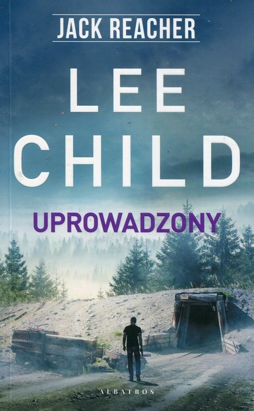 okładka Uprowadzony książka | Lee Child