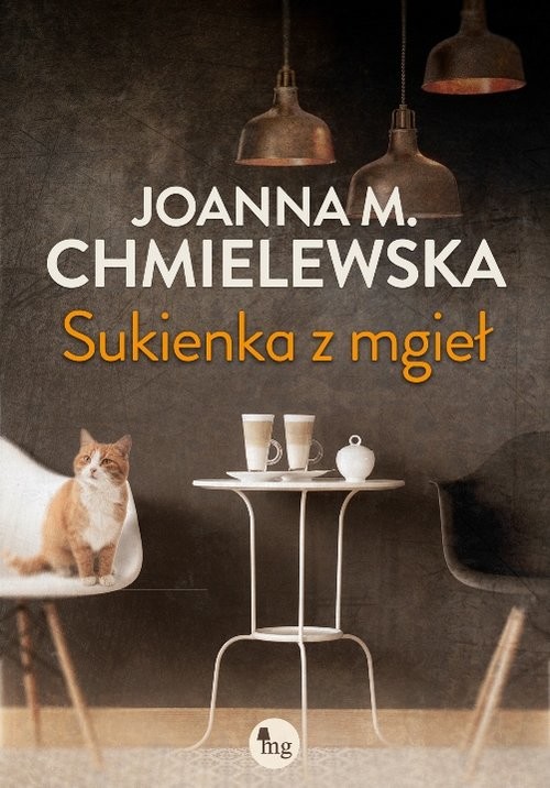 okładka Sukienka z mgieł książka | Joanna M. Chmielewska