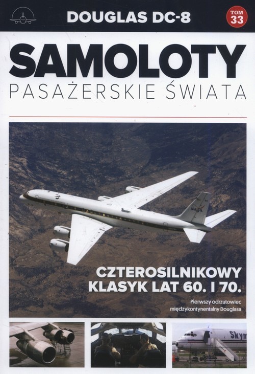 okładka Samoloty Pasażerskie Świata Douglas DC-8 książka