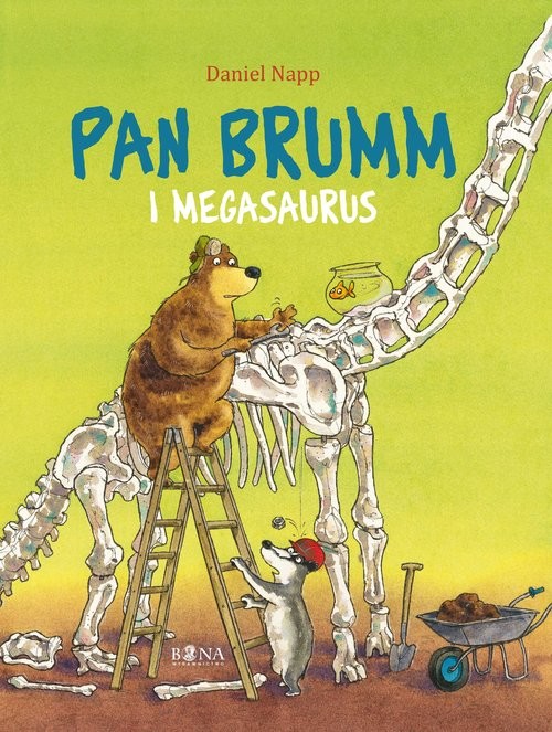 okładka Pan Brumm Pan Brumm i Megasaurus książka | Napp Daniel