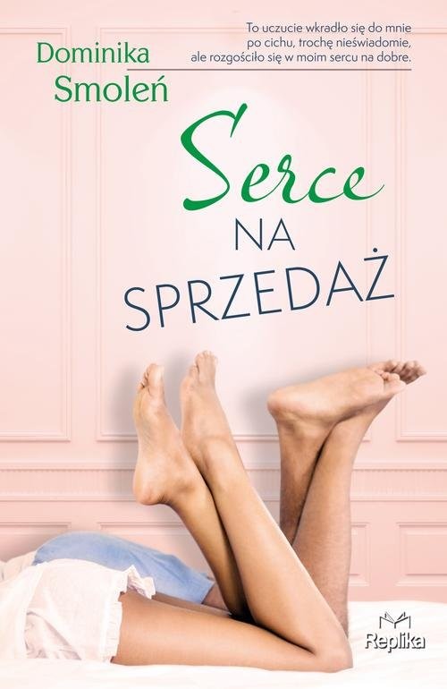 okładka Serce na sprzedaż książka | Smoleń Dominika