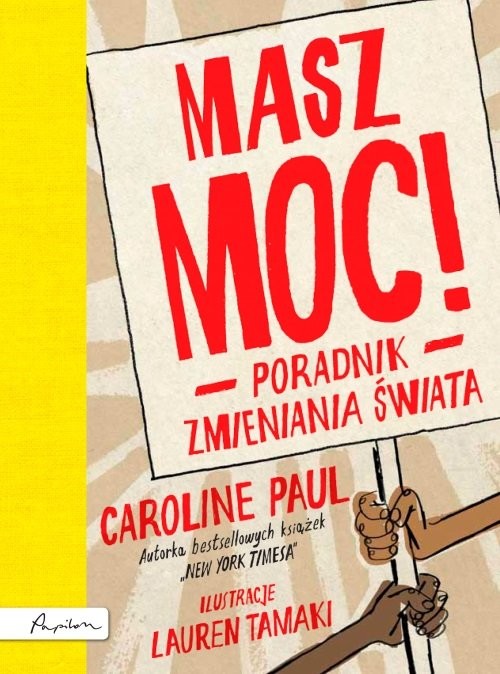okładka Masz moc! Poradnik zmieniania świata książka | Caroline Paul