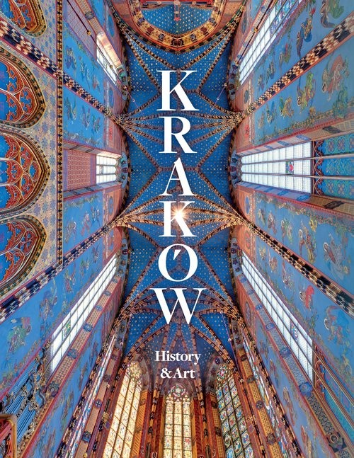 okładka Kraków History and Art książka | Praca Zbiorowa