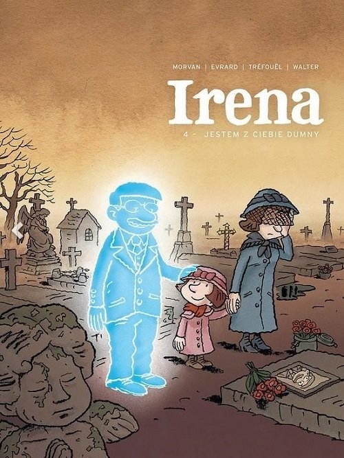 okładka Irena 4 Jestem z ciebie dumny / Timof książka | Praca Zbiorowa