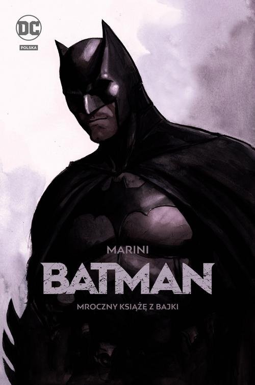 okładka Batman Mroczny książę z bajki książka | Enrico Marini