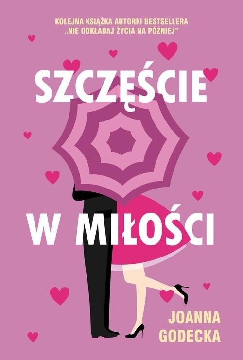 okładka Szczęście w miłości książka | Joanna Godecka